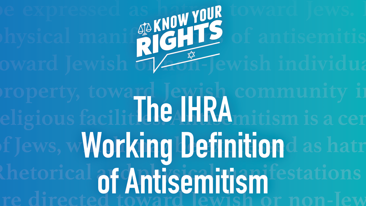 StandWithUS Saidoff Law Factsheet - The IHRA Working Definition of Antisemitism