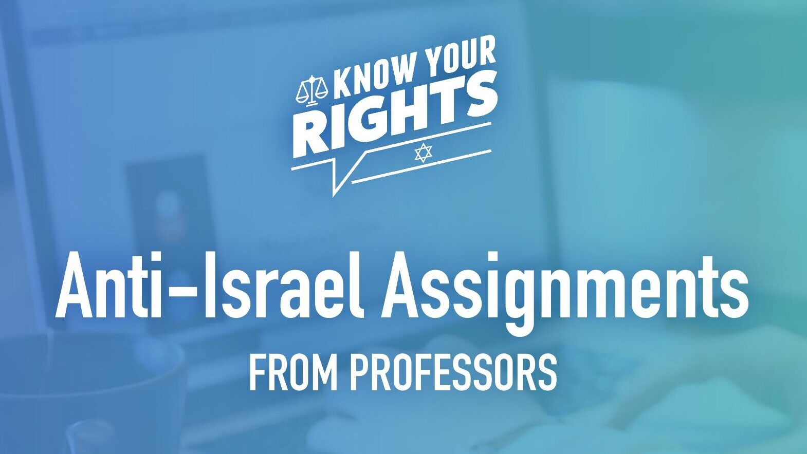 StandWithUS_Saidoff_Law_Factsheet_-_Anti-Israel_Assignments