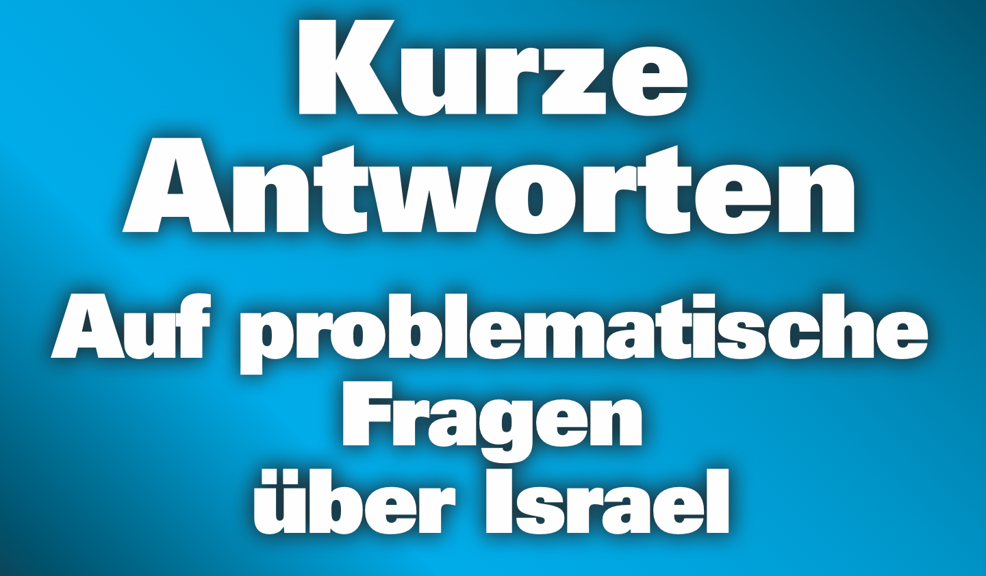 Answering Tough Questions About Israel - German cover